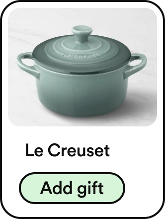 Add gift: Le Creuset dutch oven